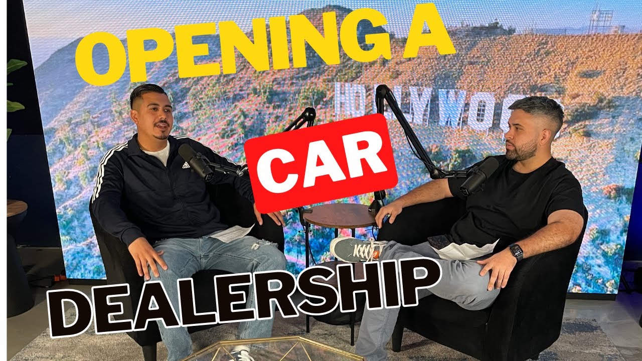 How we opened up our used car Dealership at 21 | Podcast