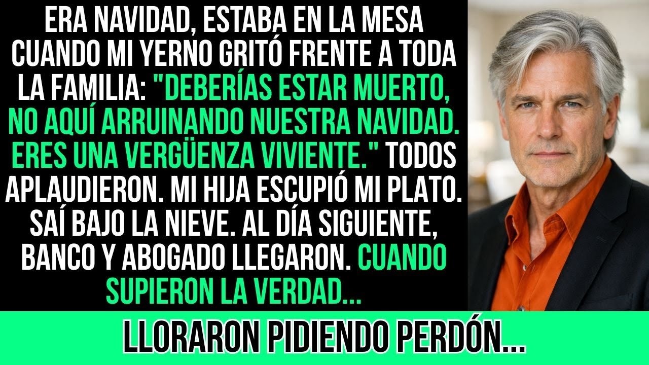 ＂Deberías Estar Muerto, No Aquí＂, Dijo Mi Yerno En Navidad  Pero Al Día Siguiente