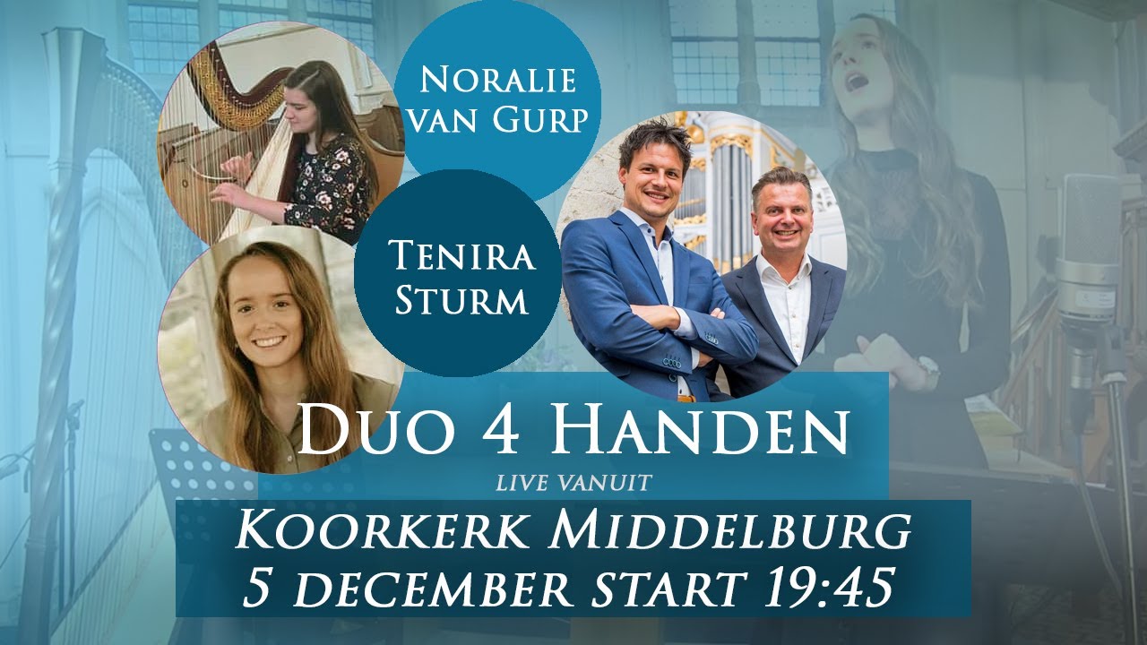 Duo 4 Handen met Noralie van Gurp en Tenira Sturm vanuit de Koorkerk Middelburg 5 december '20