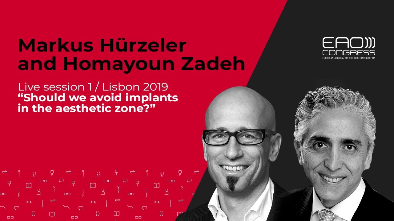 Should we avoid implants in aesthetic zone? w/ H. Zadeh & M. Hürzeler  | EAO Congress