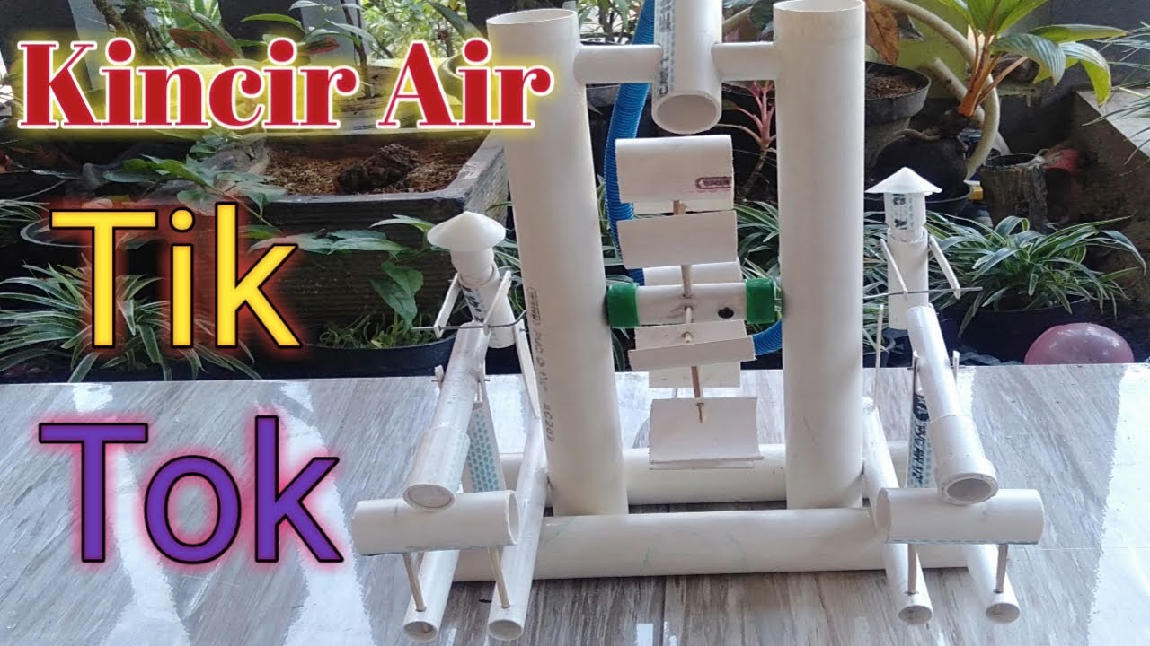 Membuat kincir air tik tok dari paralon