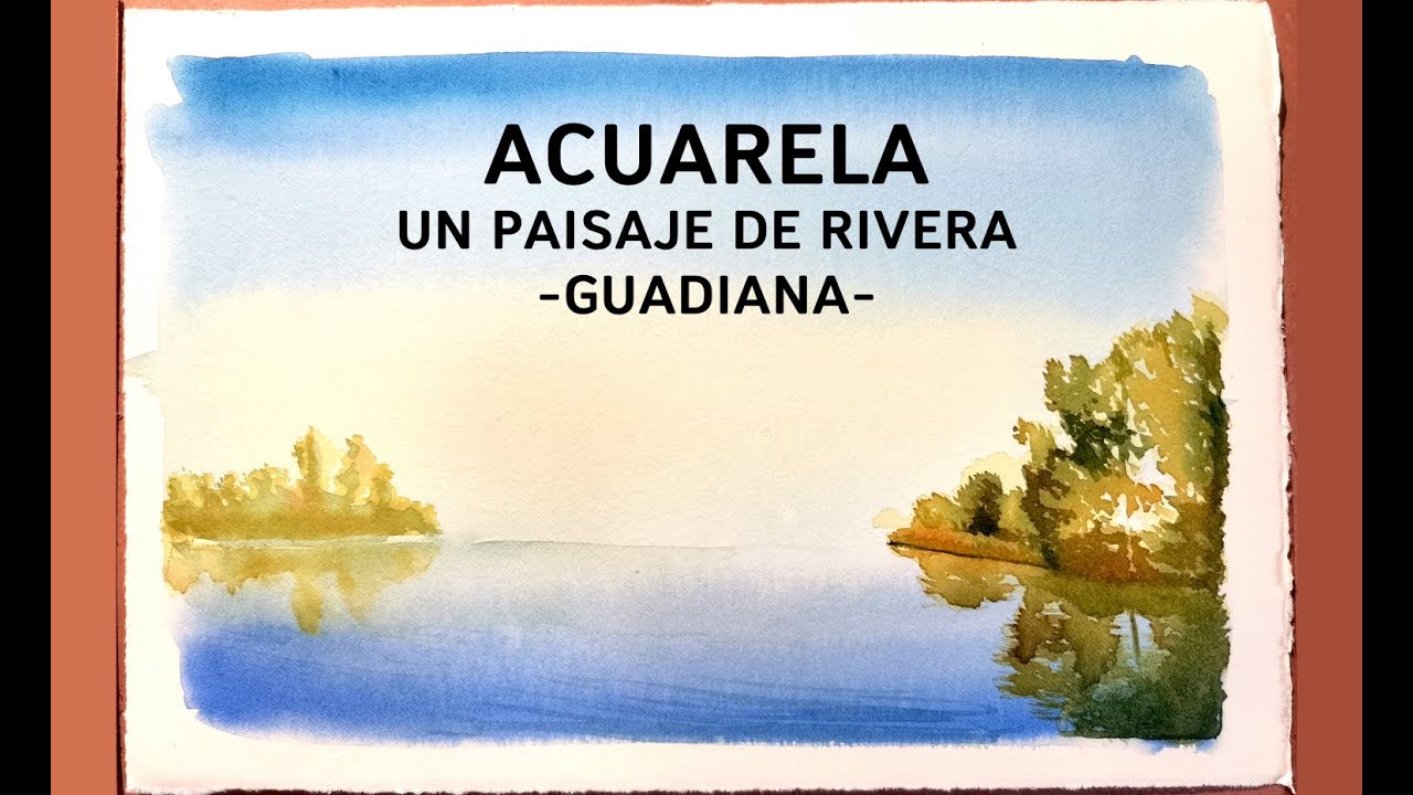 Paisaje de rivera con acuarela -Guadiana-