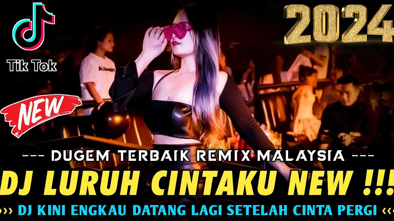 DJ DUGEM REMIX MALAYSIA !! DJ KINI ENGKAU DATANG LAGI X LURUH CINTAKU & GORESAN CINTA [ DJ Rusman ]