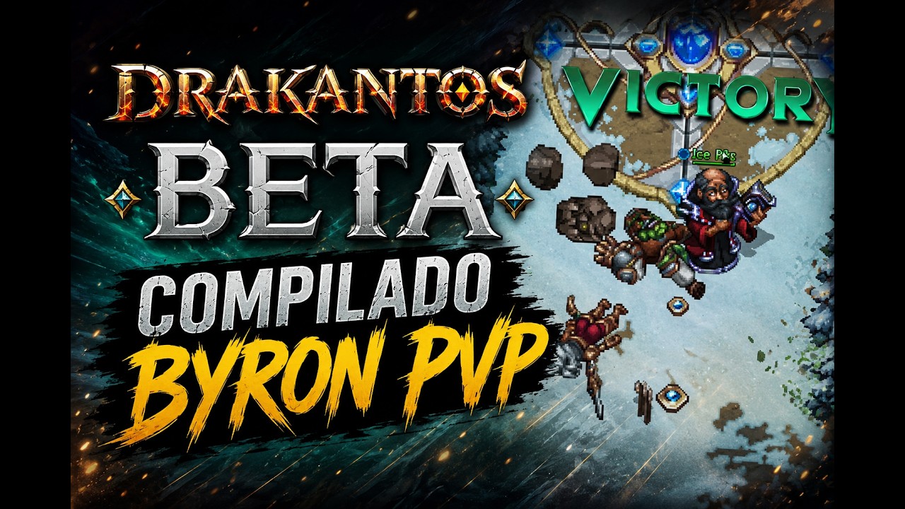 Drakantos - Byron PVP - Compilado
