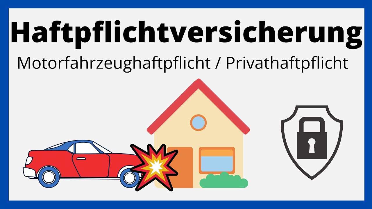 Haftpflichtversicherung | Motorfahrzeughaftpflicht, Privathaftpflicht | einfach erkl&auml;rt