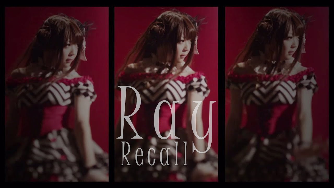 Ray「Recall」Official Music Video/Full Size（TVアニメ「AMNESIA」EDテーマ）