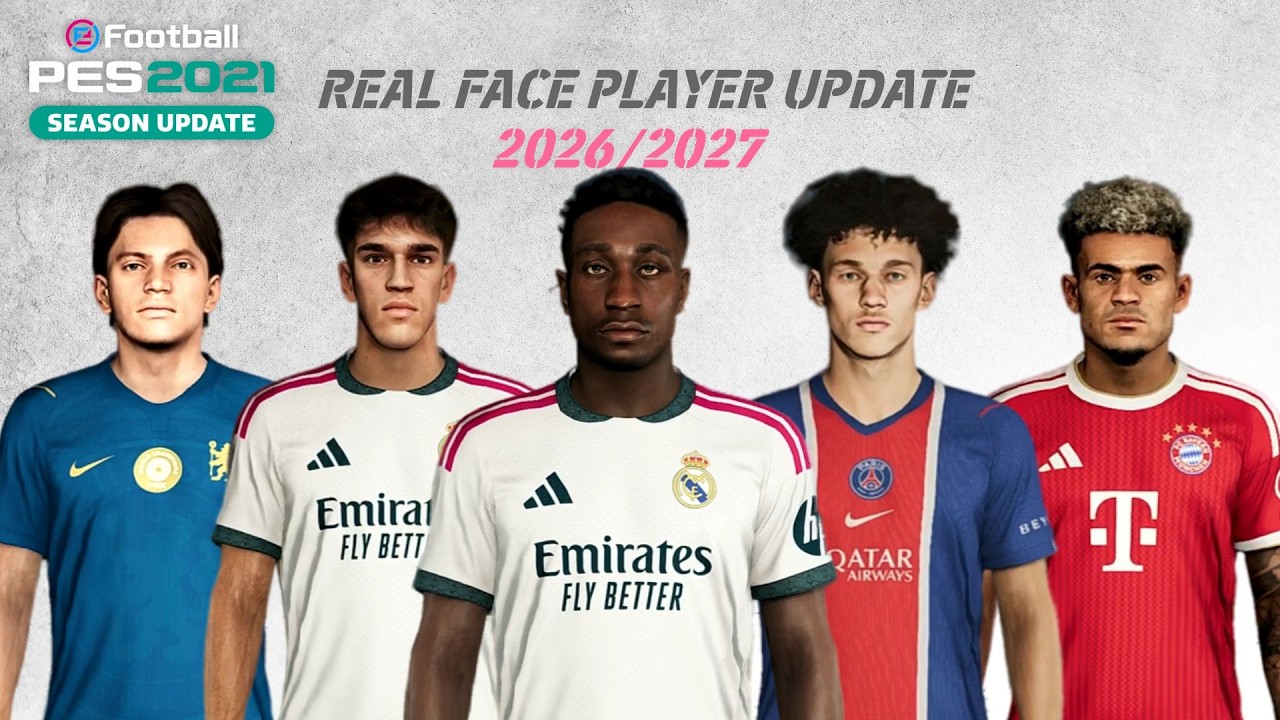 PES 2021 ОБНОВЛЕНИЕ РЕАЛИСТИЧНЫХ ЛИЦ V3 | СЕЗОН 2026/2027