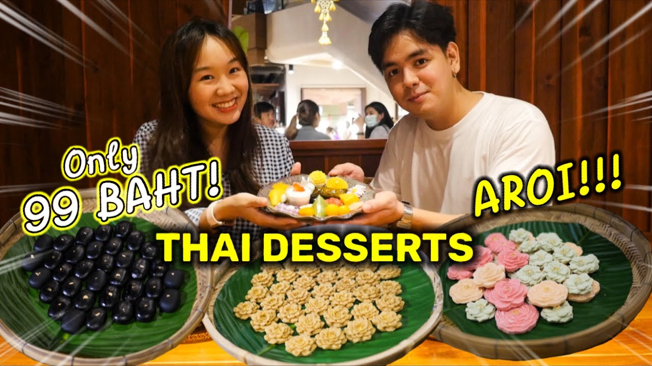 I Tried Ancient Thai Desserts with my Thai Gf | Buffet Thai Dessert for only 99 BAHT!!!