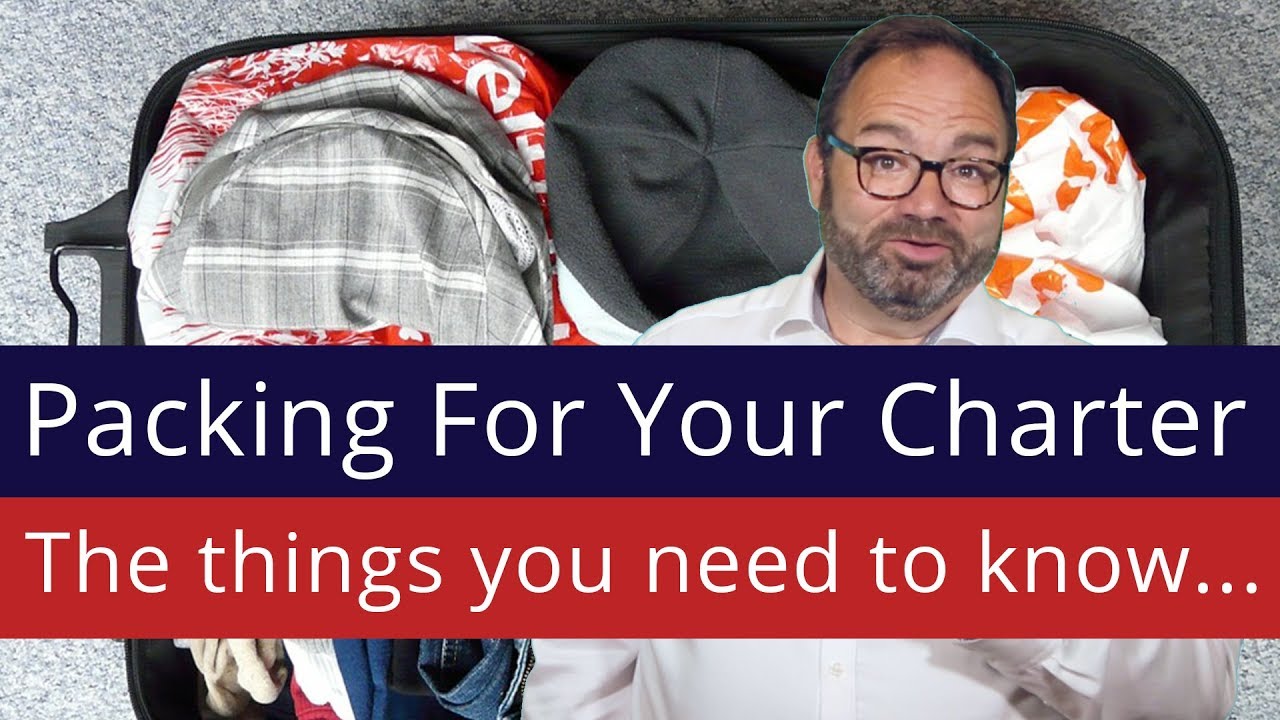 What to Pack for your Charter