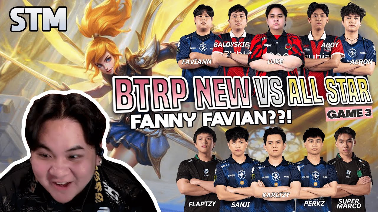 STM VOL.7 | BTRP NEW ROSTER VS ROSTER G.O.A.T MLBB GAME-3 | FANNY FAVIAN DILEPAS??!