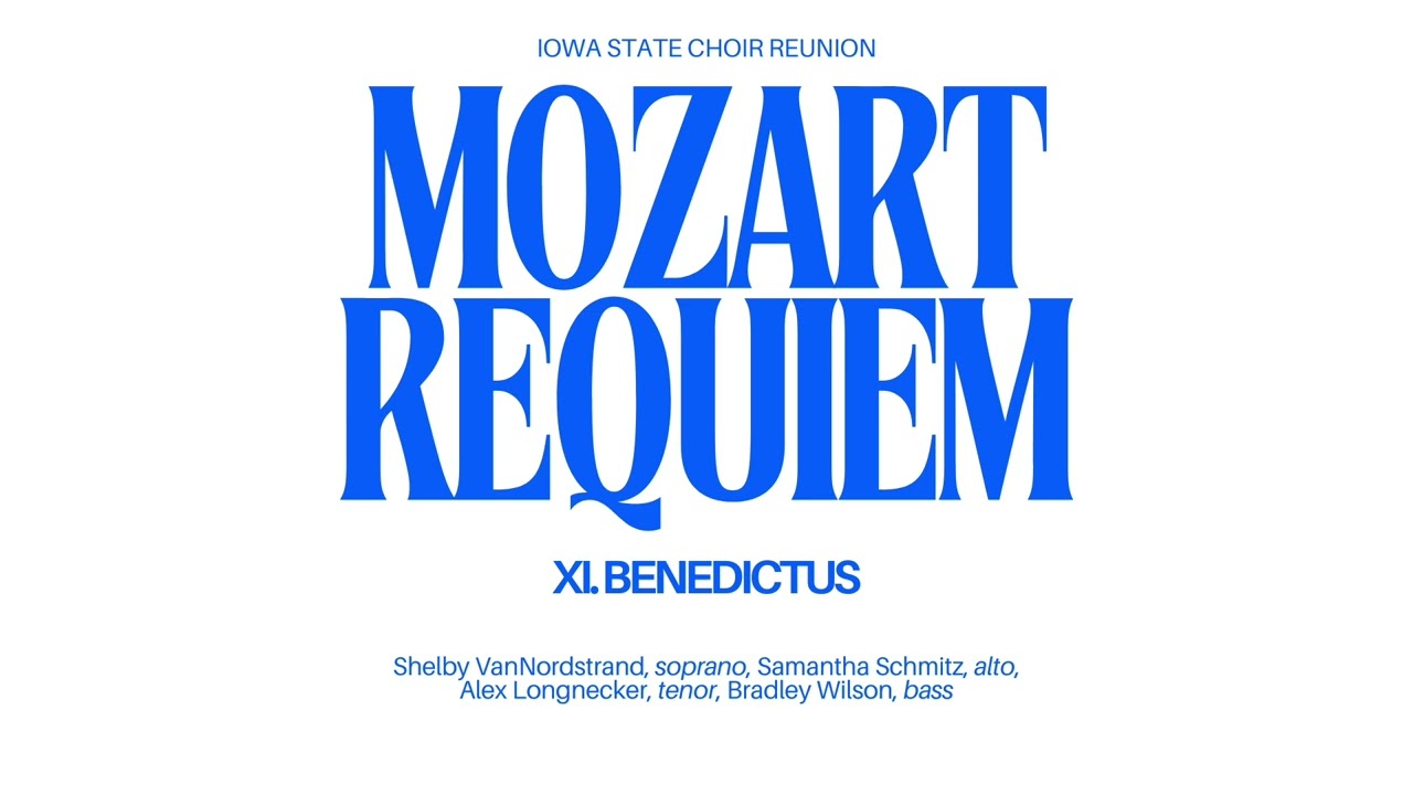Mozart Requiem: Benedictus