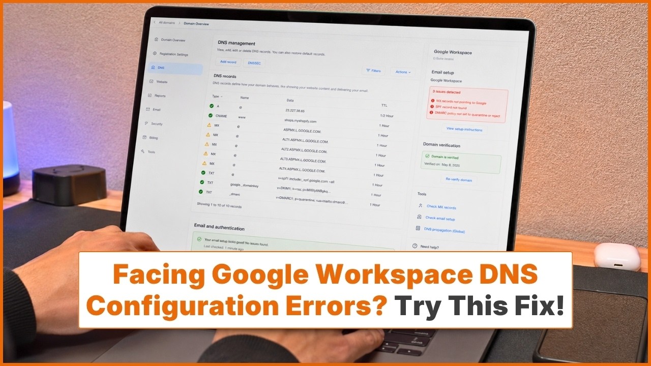 Fix Google Workspace Issues DNS Configuration Errors- Help Email Tales