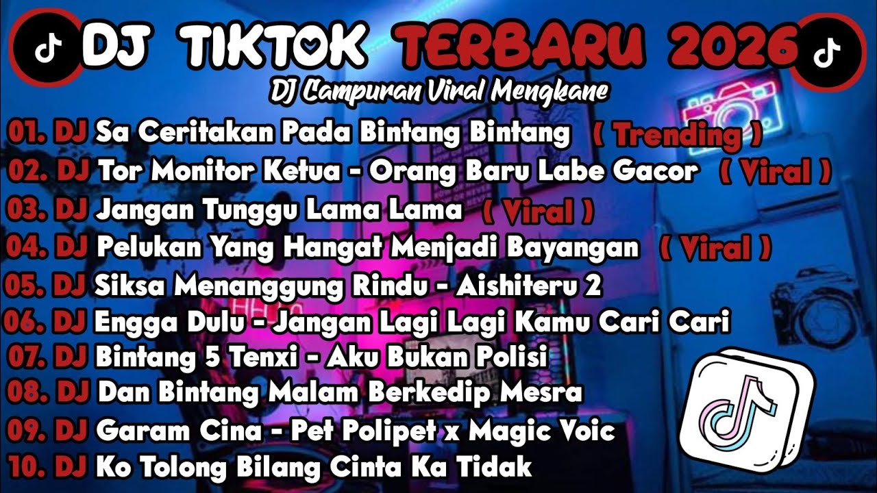 DJ TIKTOK TERBARU 2026🎵DJ SA CERITAKAN PADA BINTANG BINTANG-JAUH KO PERGI🎵DJ JANGAN TUNGGU LAMA LAMA