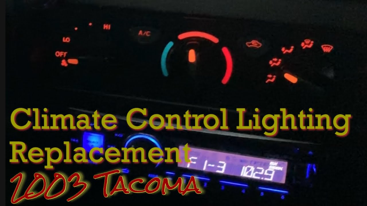 Replacing Temp Control Lights 03 Tacoma