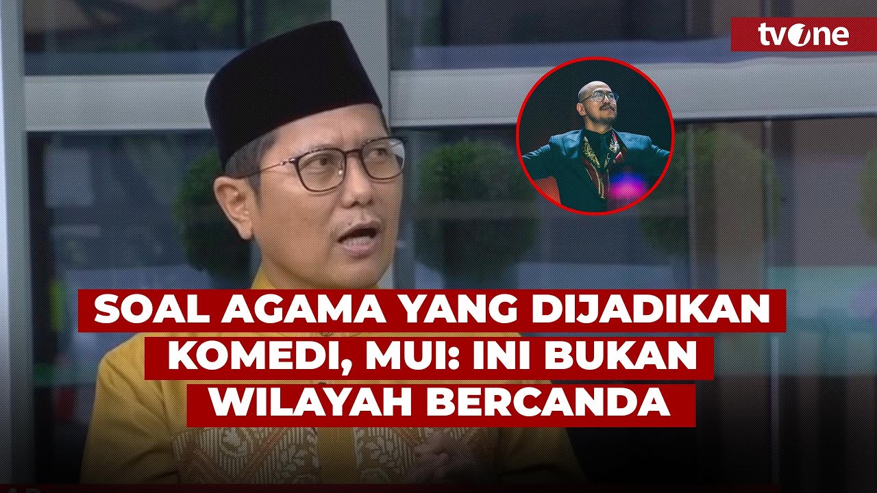 Bicara Kontroversi Mens Rea Pandji, Ketua MUI Minta Agama Tidak Dijadikan Candaan | tvOne