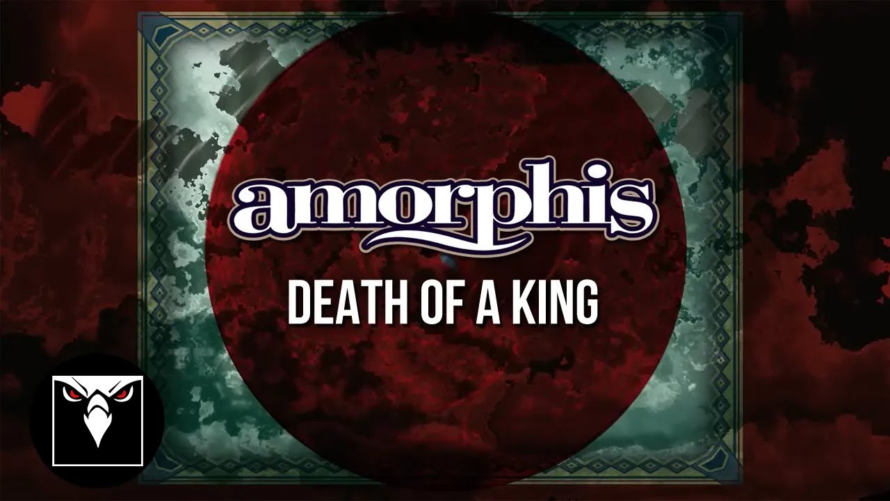 AMORPHIS - Death Of A King (Official Lyric Video)