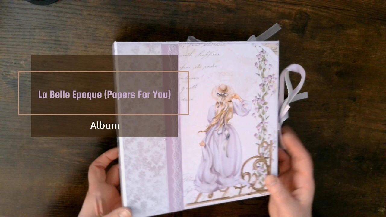 Ficellanne - Album Photos - La Belle Epoque (Papers For You)