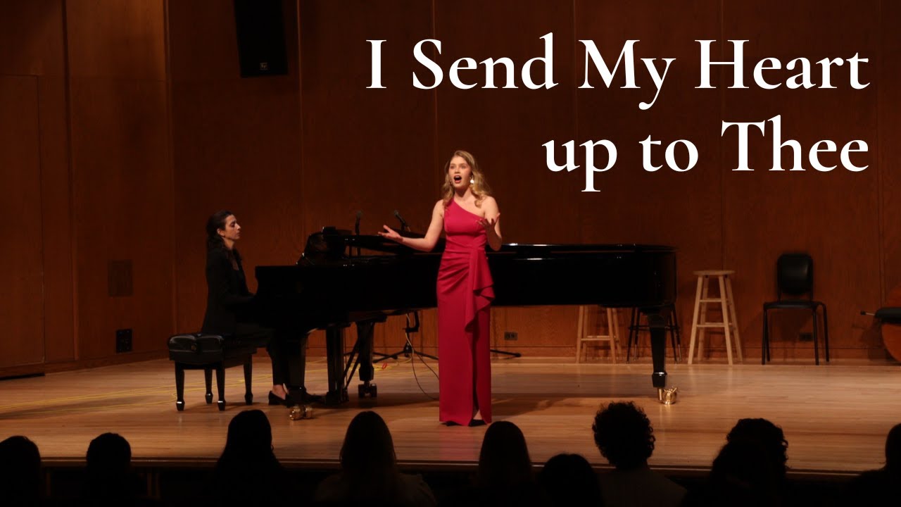 I Send My Heart up to Thee | Live from Allison Gaines's Senior Recital