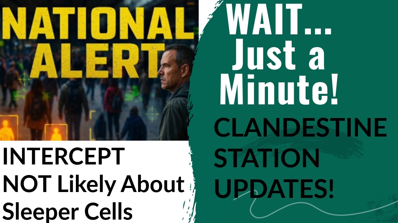 Clandestine Station Update   Jamming and Sleeper Cell Activation?