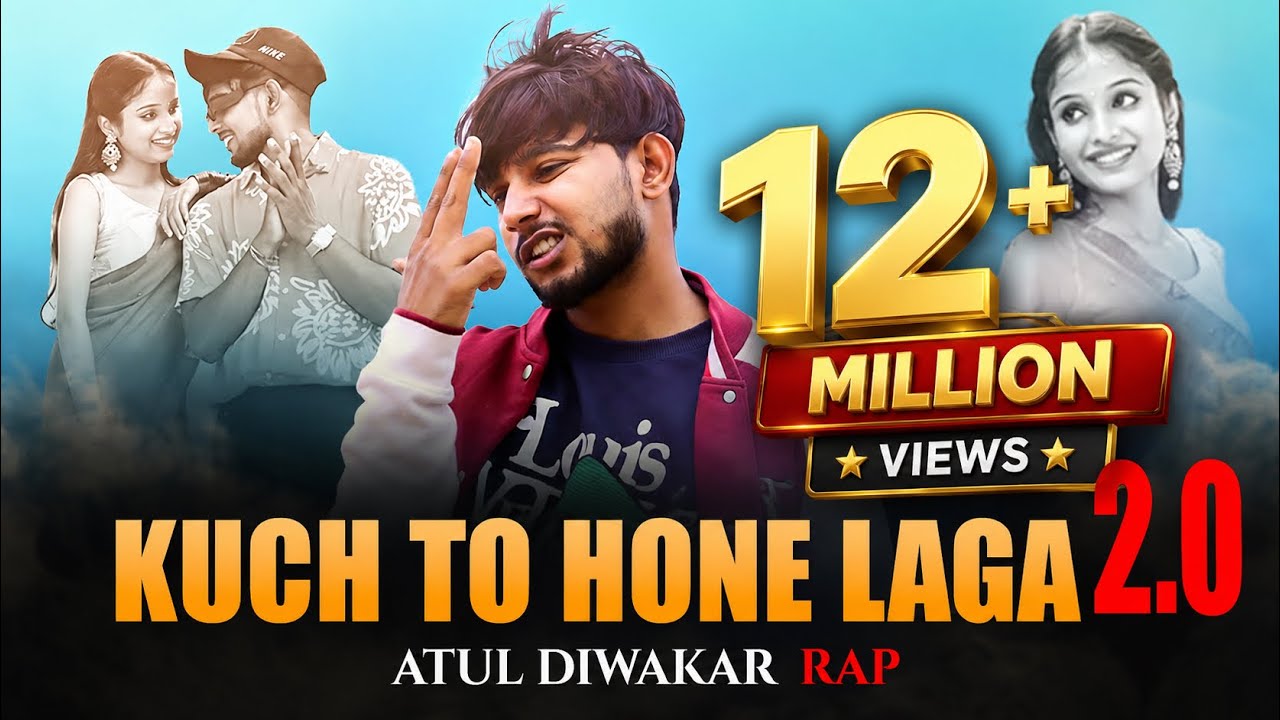 Kuch To Hone Laga Remix Atul Diwakar Rap / Pehle Kabhi Na Hua Hal Aisa Mera