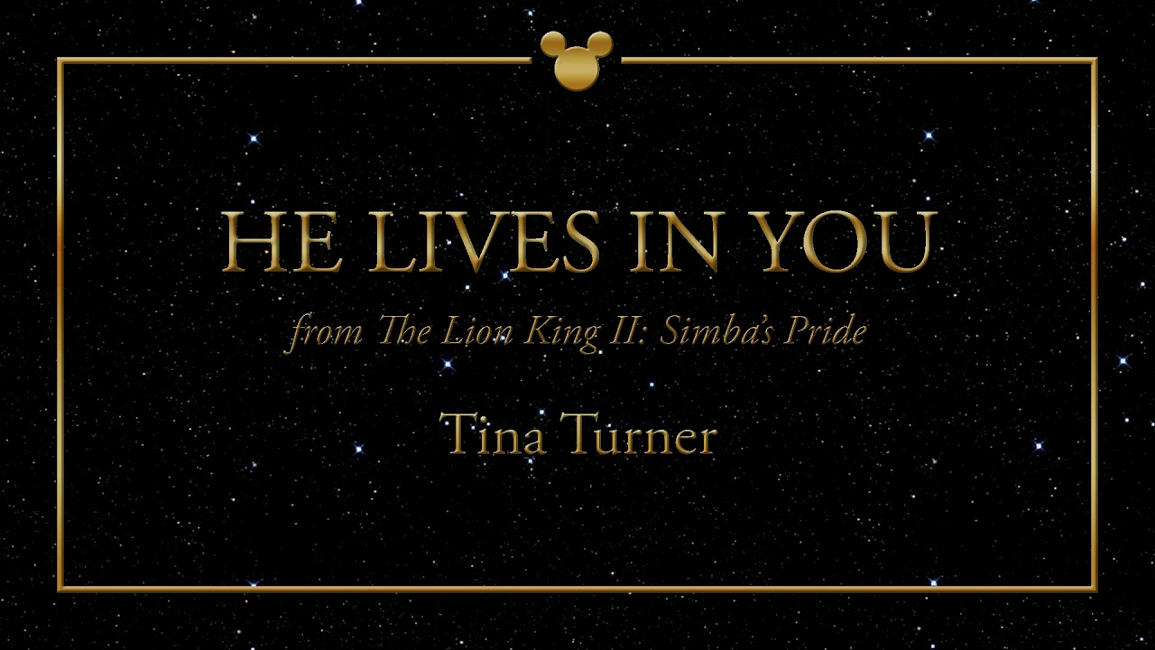 Disney Greatest Hits ǀ He Lives In You - Tina Turner