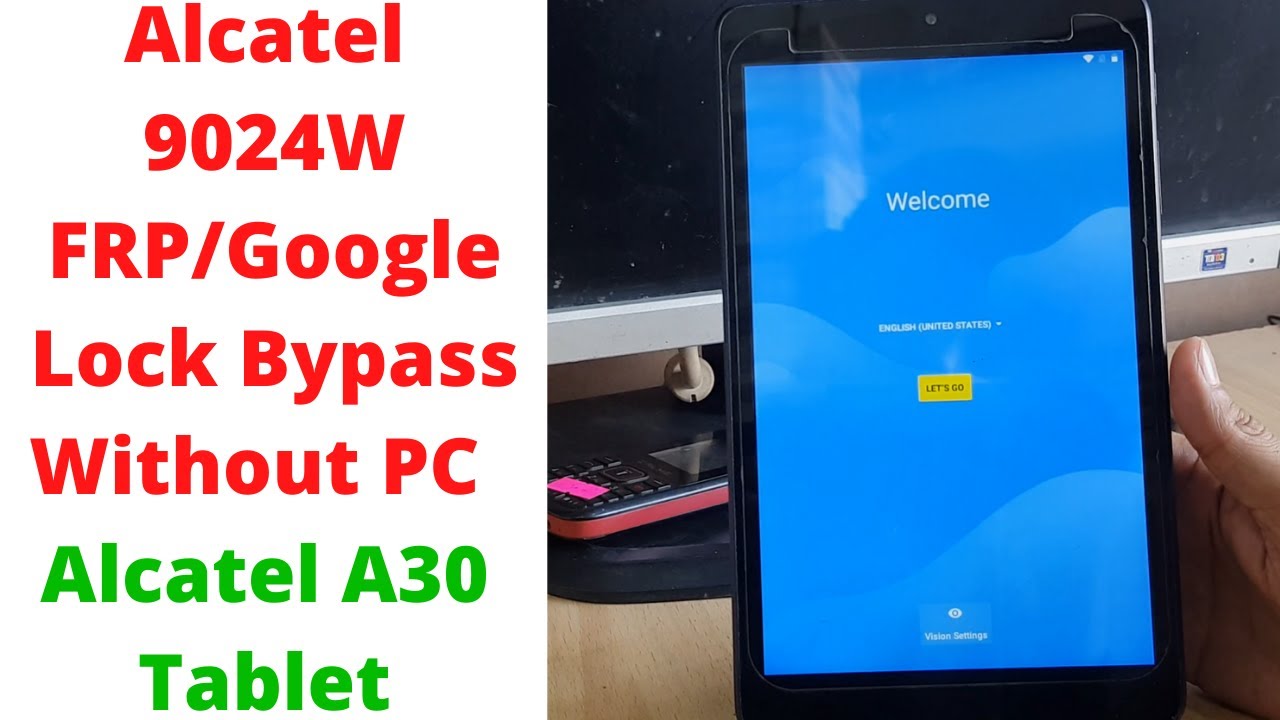 Alcatel 9024W FRP/Google Lock Bypass Without PC | alcatel 9024w frp bypass | Alcatel A30 Tablet
