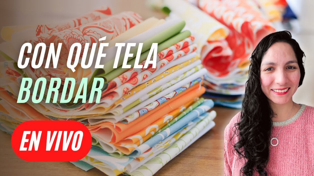 Guía fácil: Las mejores telas para bordar ✅