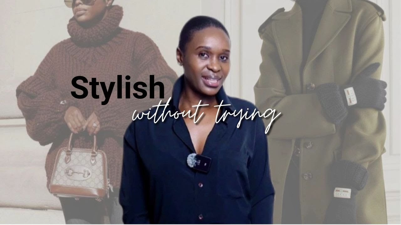 5 Must-Haves To Look STYLISH Without Trying | The Secret To Chic