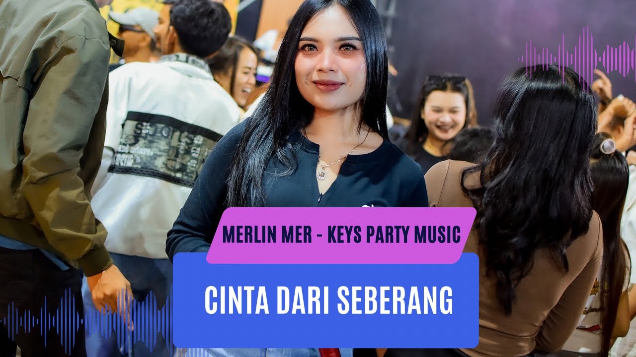 Cinta Dari Seberang - merlin 