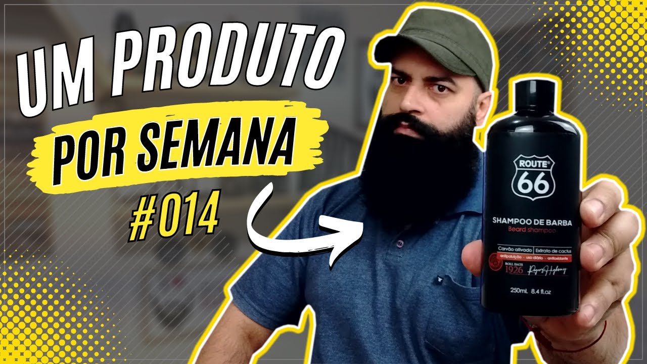 UM PRODUTO POR SEMANA: Shampoo para Barba 250ml - Rota 66 - Viking #14
