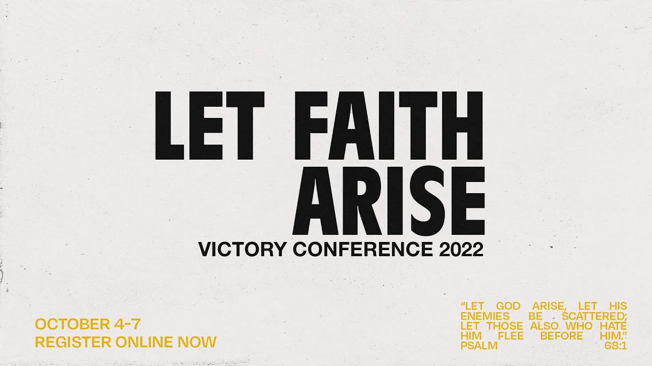 Let Faith Arise Conference - Session 1