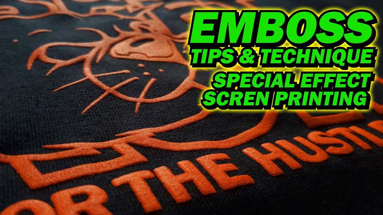 EMBOSS SCREEN PRINTING | SCREEN LIFE