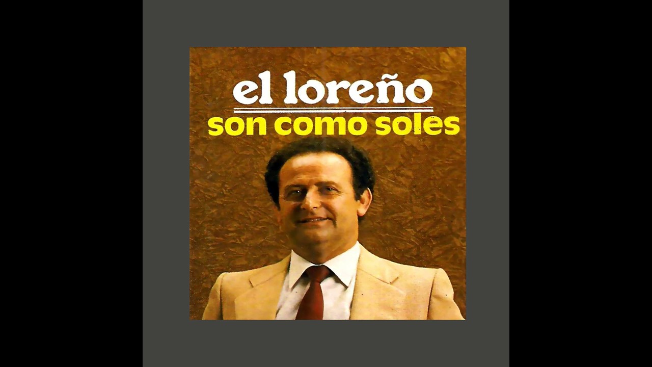 05 Pepe Nuñez El Loreño - A Paco Martínez Soria - Son Como Soles