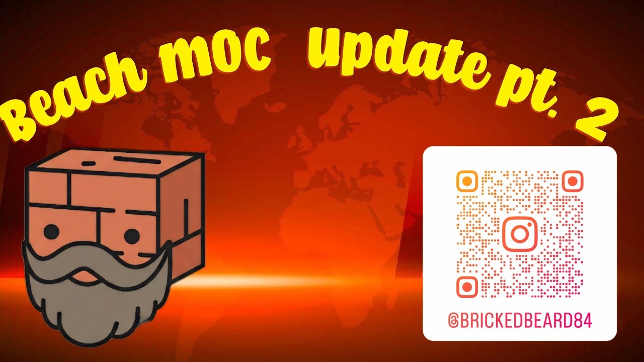 Beach MOC Update part 2