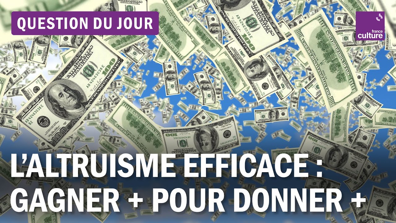 Entre finance et philo, qu’est-ce que l’altruisme efficace ?