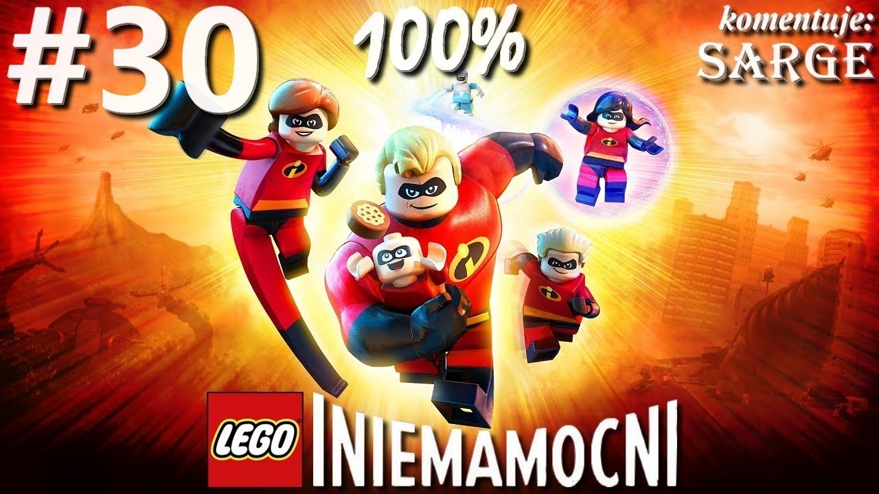 Zagrajmy w LEGO Iniemamocni (100%) odc. 30 - Ostateczne starcie 100%