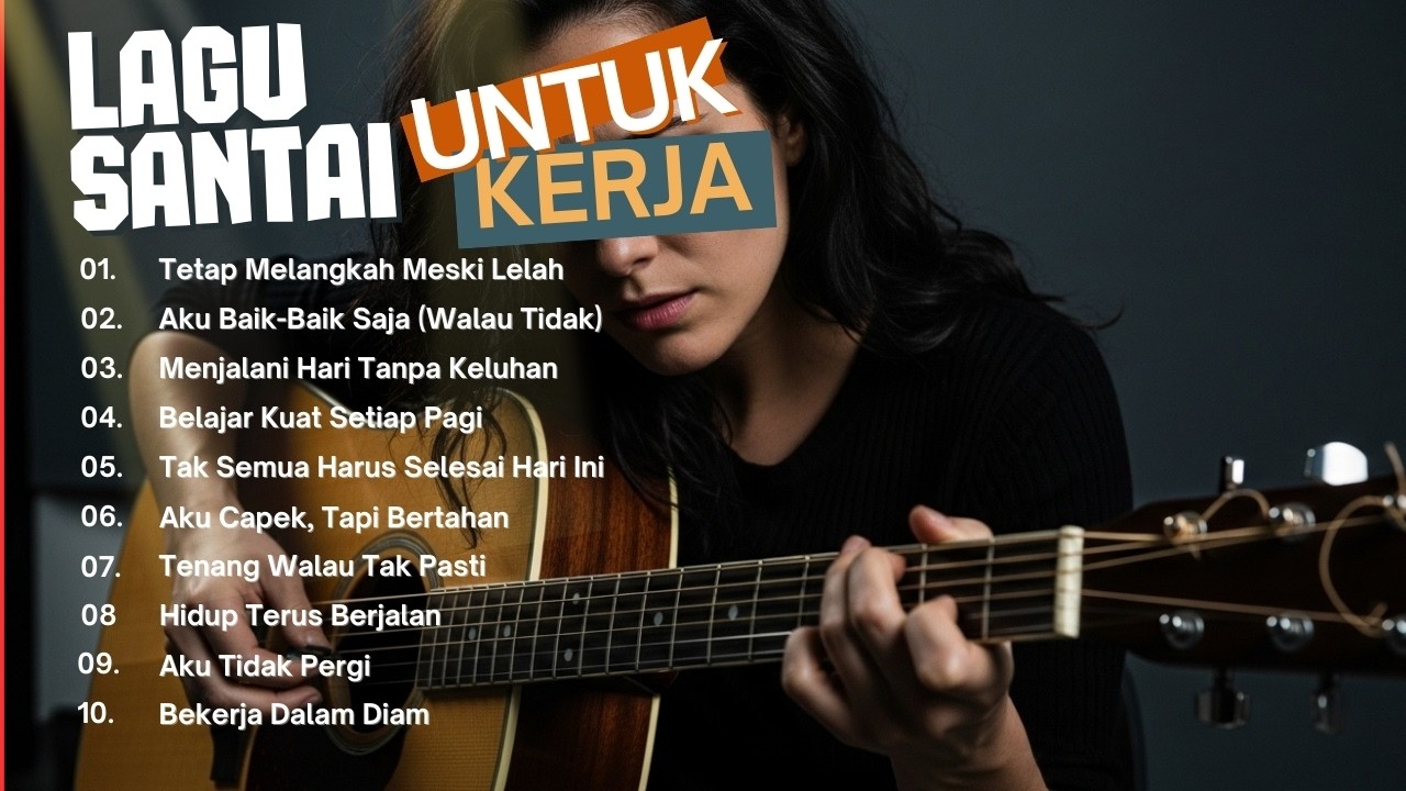 🎼 Lagu Santai Buat Kerja Lama 2026 | Slow Rock & Mellow Full Album Nyaman Didengar