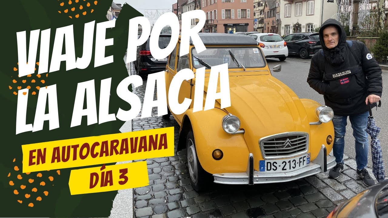 Viaje por la Alsacia en autocaravana: Día 3