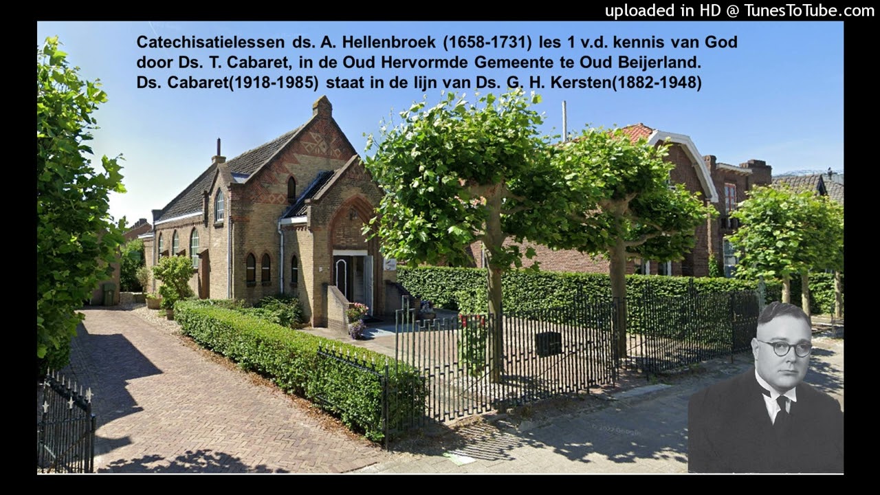 Cabaret Ds. T. ____Van de kennis van God_Les 1_ Abraham Hellenbroek