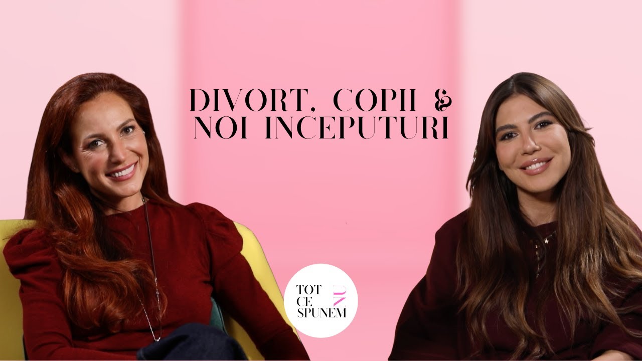 URANIA CREMENE: Divorț, copii și noi începuturi | TOT CE NU SPUNEM cu SORE