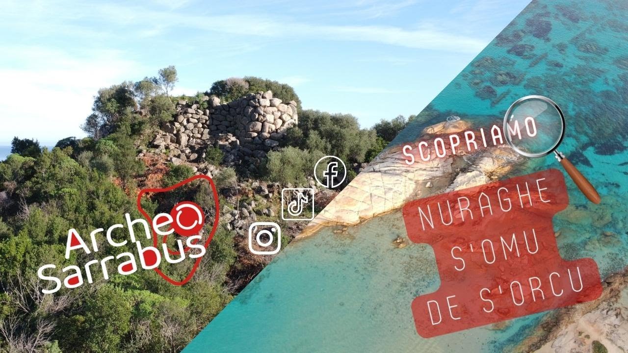 Nuraghe S'Omu de S'Orcu - Castiadas
