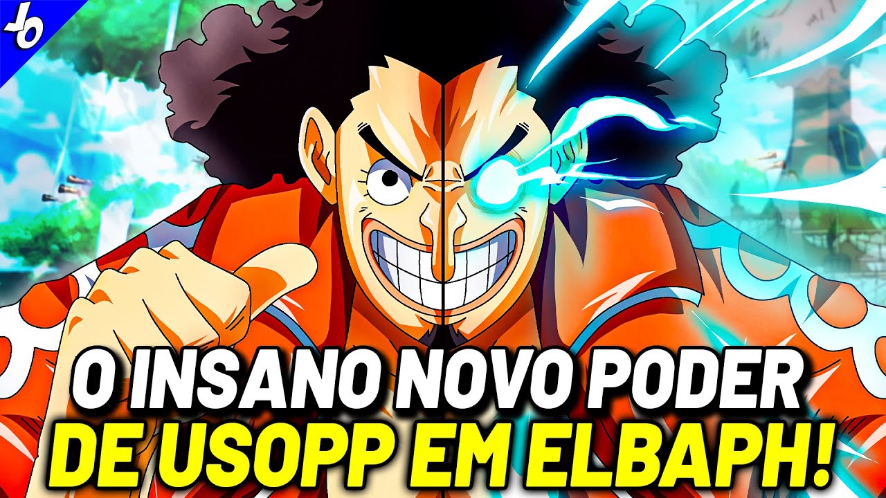 USOPP REVELA SEU NOVO PODER EM ELBAPH - A NOVA HABILIDADE QUE O TORNA UM VERDADEIRO DEUS | ONE PIECE
