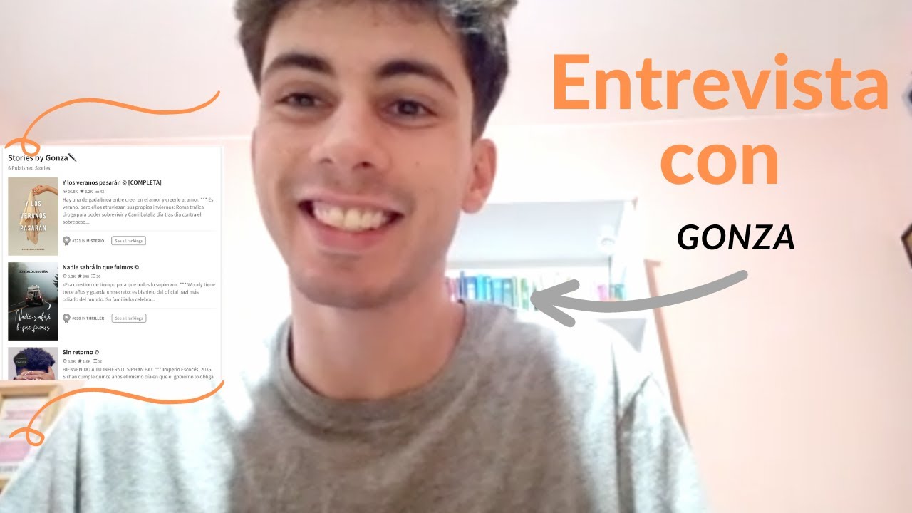 El estudiante que ha escrito varios libros en Wattpad! - Entrevista Con Gonza