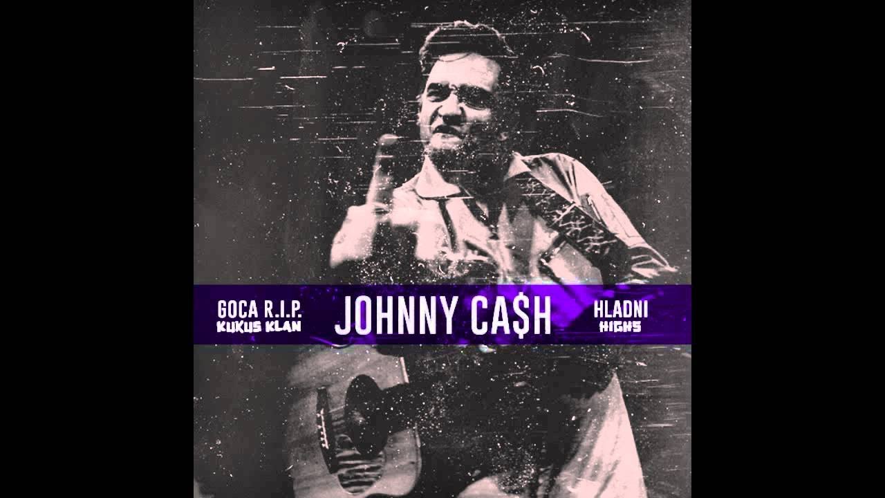GOCA R.I.P. & SWANA - JOHNNY CA$H
