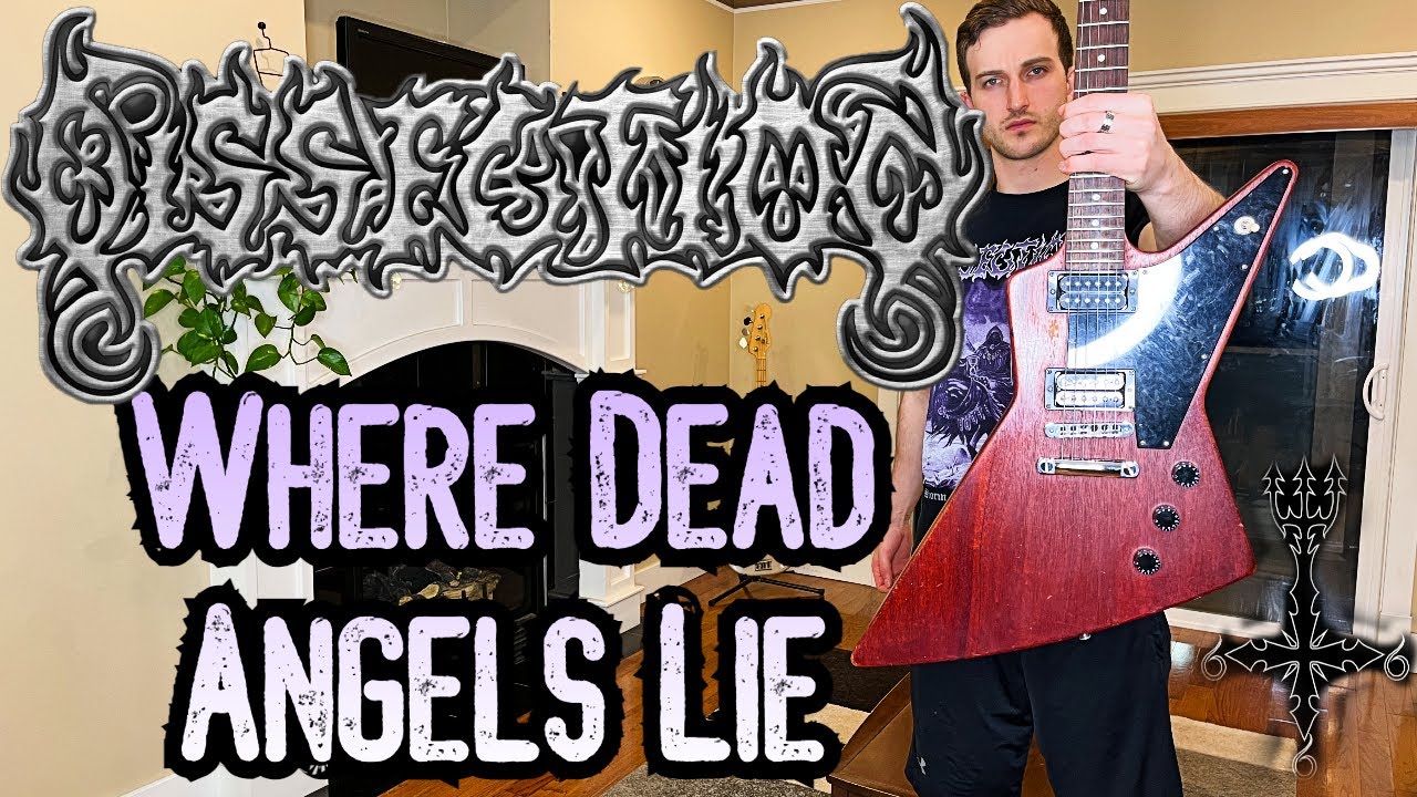 Where Dead Angels Lie - Dissection | Guitar Cover | Gibson Explorer