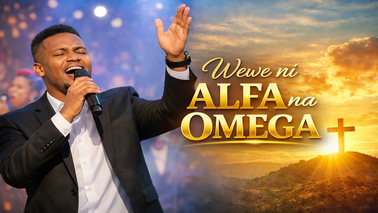 Ethan Praise - Wewe ni Alfa na Omega (Official Gospel Music)