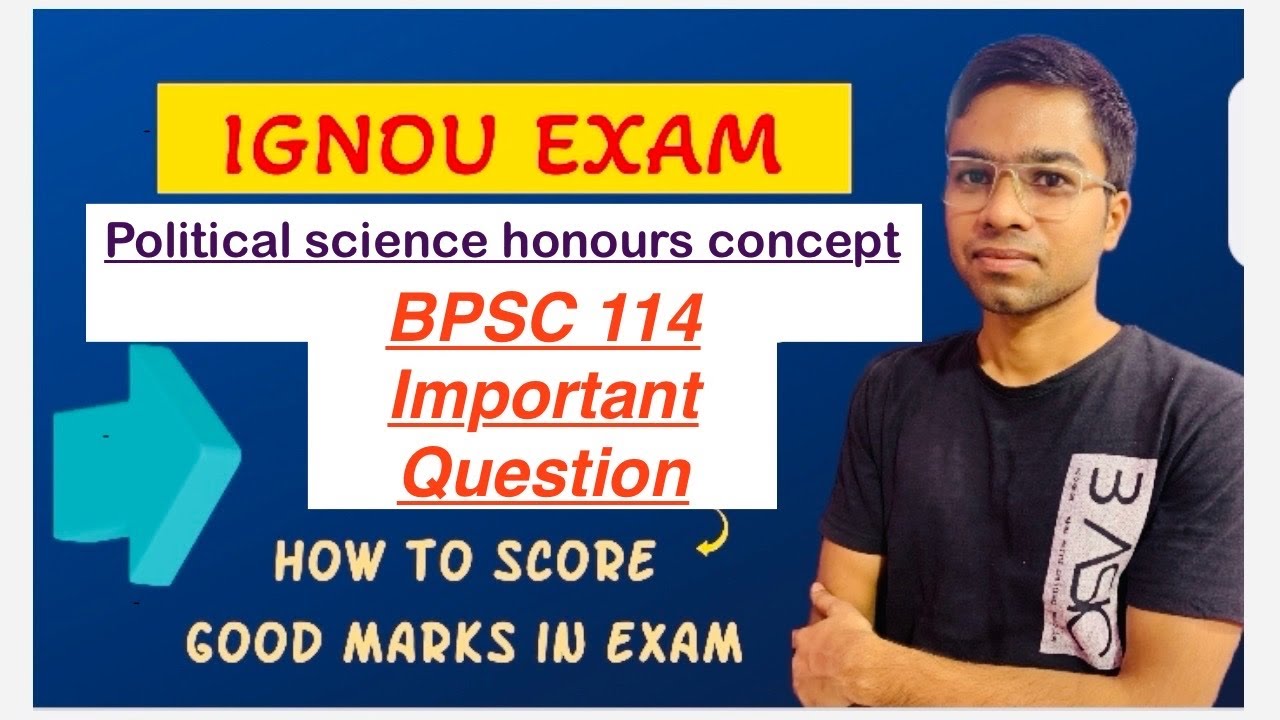 BPSC 114 | political science honours important question |￼ IGNOU DU EXAM