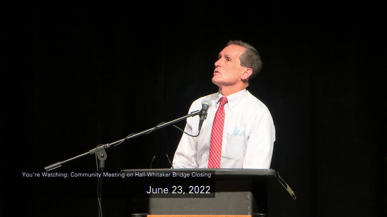 Community Meeting on the Hall-Whitaker Bridge Closing 6/23/22