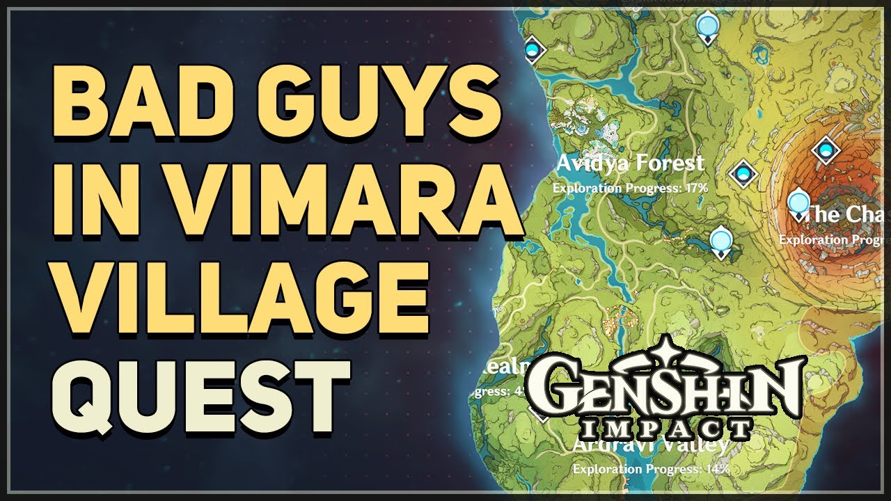 Bad Guys Hiding in Vimara Village Genshin Impact