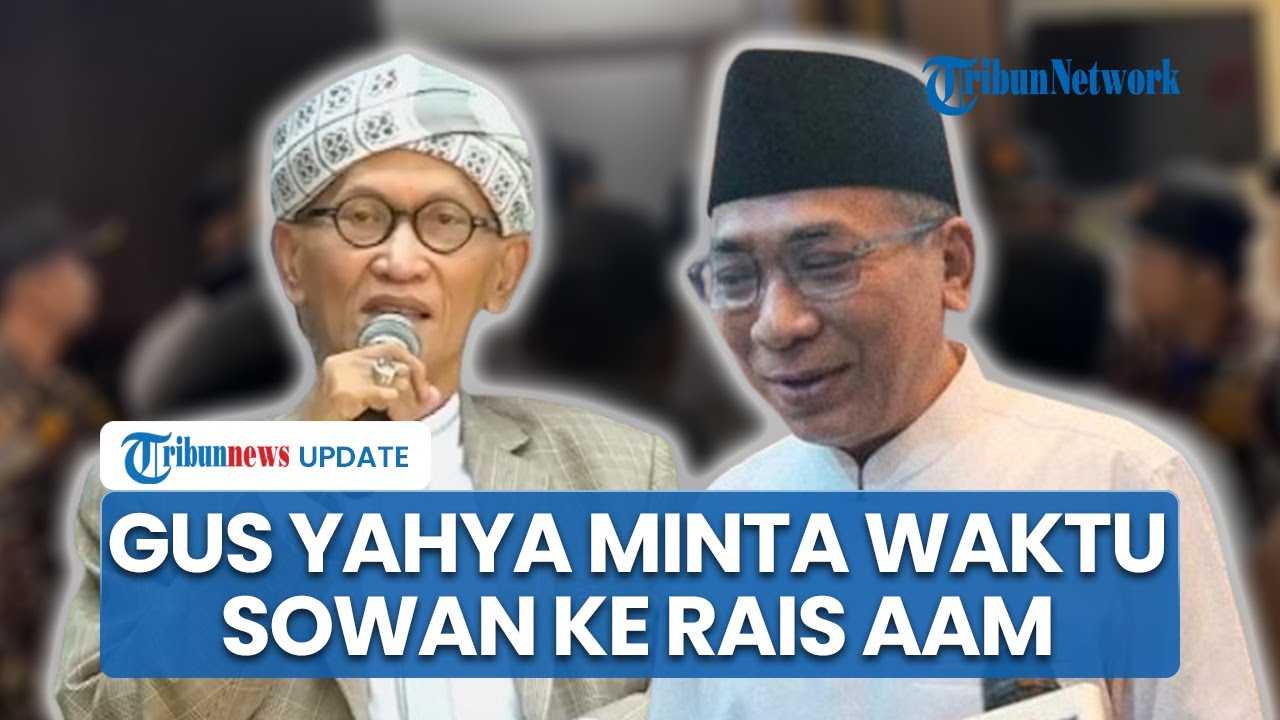 Jawaban Singkat Rais Aam PBNU saat Gus Yahya Minta Waktu untuk Sowan: Nanti Saya Lihat Jadwal